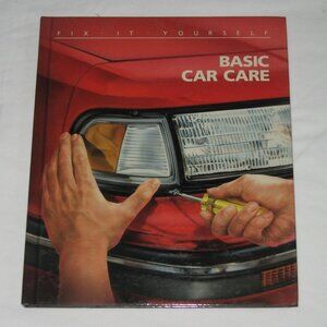 Fix It Yourself: Basic Car Care, by Time-Life Books